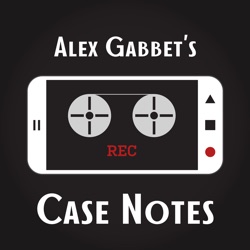 Alex Gabbet's Case Notes