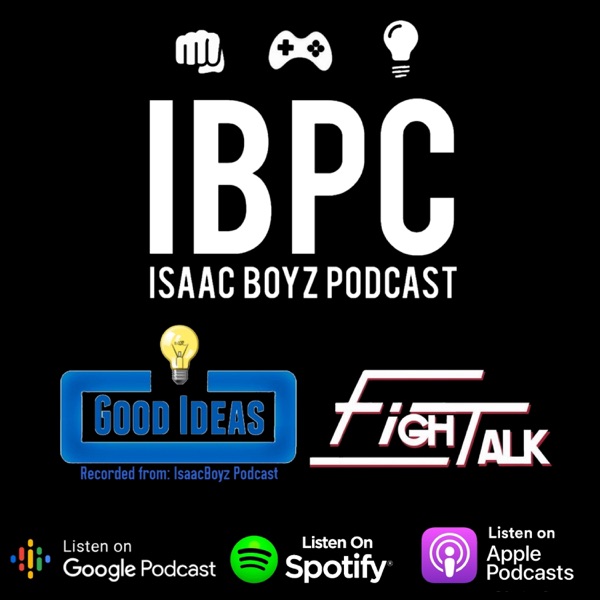 IsaacBoyz Podcast Artwork