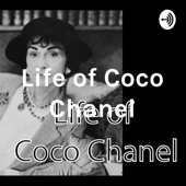 Life of Coco Chanel - Paridhi