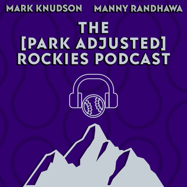 The Park Adjusted Rockies Podcast Artwork