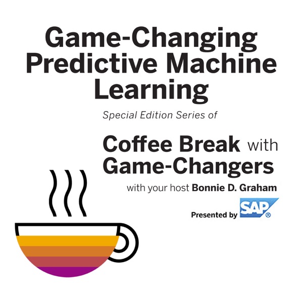 Game-Changing Predictive Machine Learning, Presented by SAP Artwork
