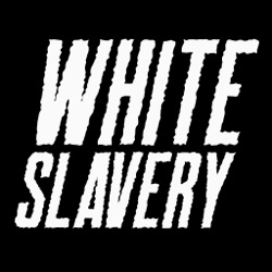 White Slavery