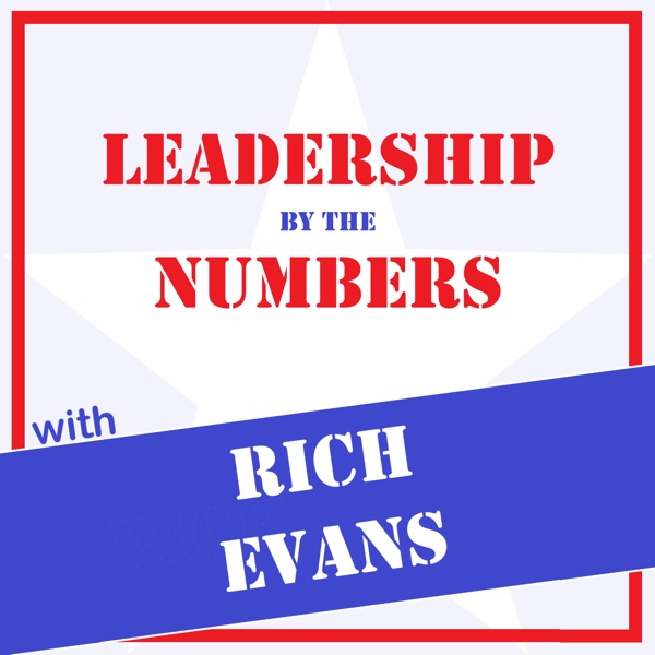 Leadership by the Numbers with Rich Evans Artwork