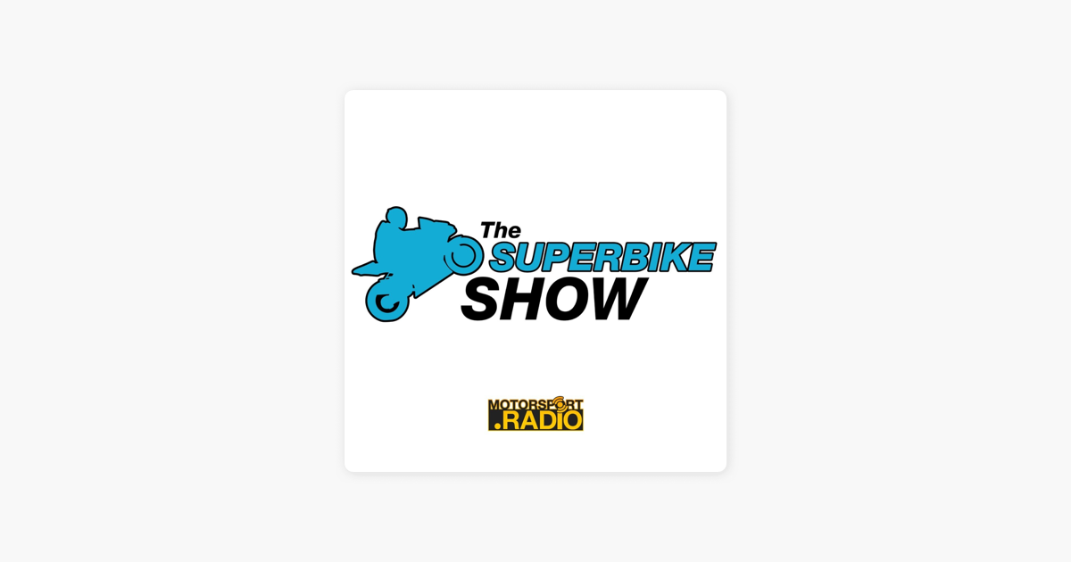 ‎The Superbike Show: The Superbike Show - 25th Nov 2020 ...