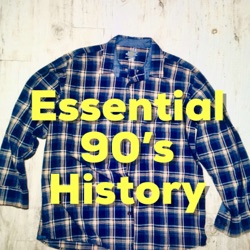 Essential 90s History