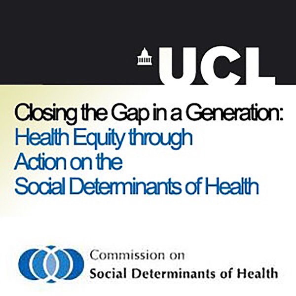 Closing the Gap in a Generation: Health Equity through Action on the Social Determinants of Health -... Artwork