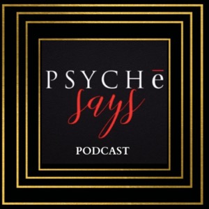 PSYCHē Says | Therapists