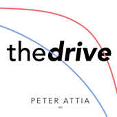 The Peter Attia Drive - Peter Attia, MD