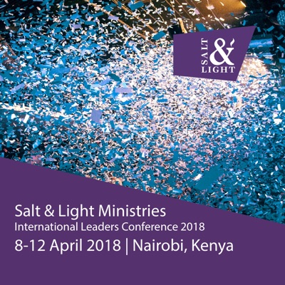 Salt & Light Ministries International Leaders Conference 2018