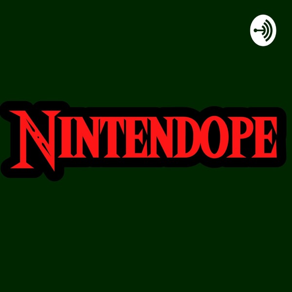 Nintendope Podcast EP1 Artwork