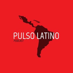 #67 | Pulso Latino - Bolívia