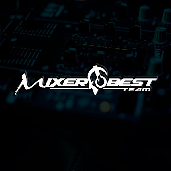 MixerBestTeam