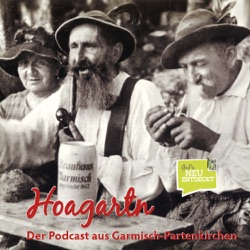 Hoagartn - Der Podcast aus Garmisch-Partenkirchen