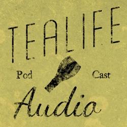 TeaLife Audio - Ep158 - Women and Tea