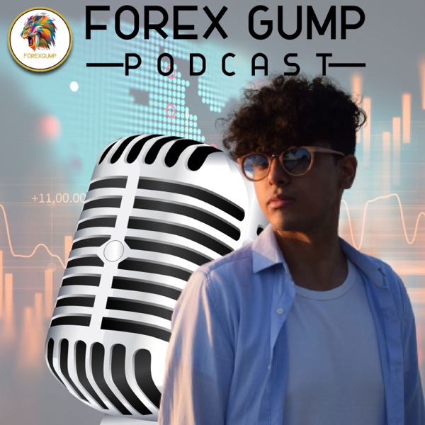 Forex Gump PODCAST