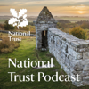 National Trust Podcast - National Trust