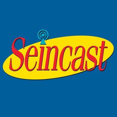 Seincast: A Seinfeld Podcast Seincast: A Seinfeld Podcast