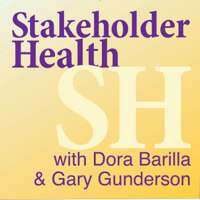 Stakeholder Health #4  Pablo Bravo of Dignity Health with Gary Gunderson