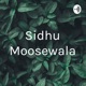 Sidhu Moosewala (Trailer)