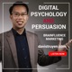 DAVIS TRUYEN Digital Psychology and Persuasion