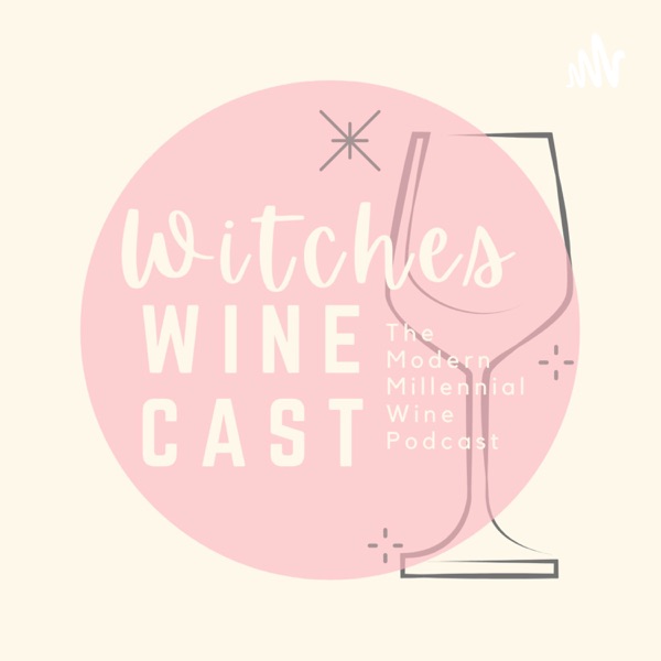 Witches Winecast Artwork