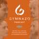 Gymnazo Podcast