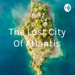 The Lost City Of Atlantis (Trailer)