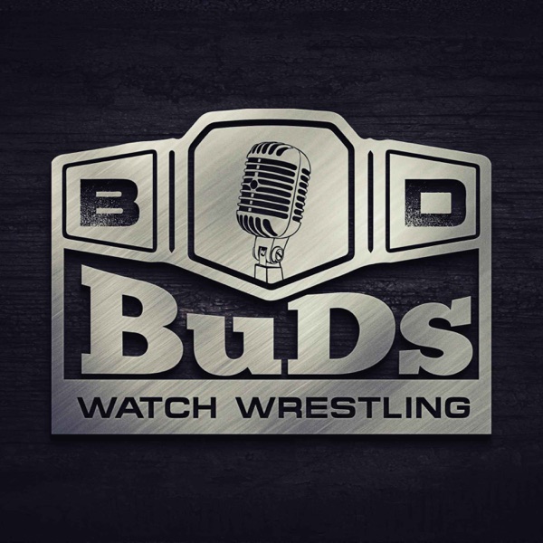 BuDs Watch Wrestling Artwork