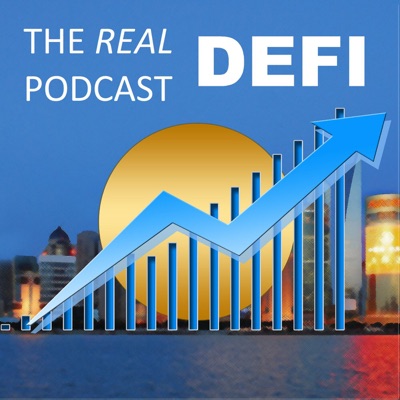 The Real DeFi Podcast The Real DeFi Podcast