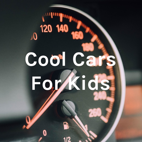 Cool Cars For Kids