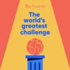 The World's Greatest Challenge