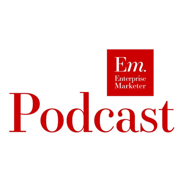 Enterprise Marketer Podcast Artwork