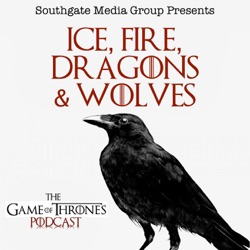 s6e1 The Red Woman - Ice Fire Dragons & Wolves: The Game of Thrones Podcast