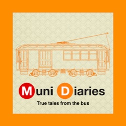 Muni Diaries