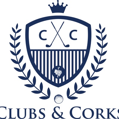 Clubs & Corks Golf Podcast