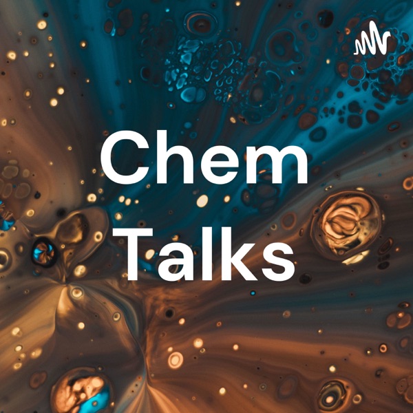 Chem Talks Artwork