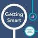 Getting Smart Podcast