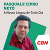 Pasquale Cipro Neto - A Nossa Língua de Todo Dia - CBN