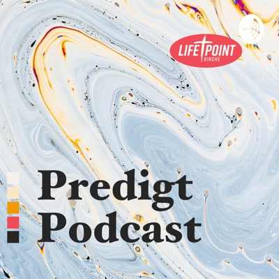 Lifepoint Kirche Obersulm Predigtpodcast