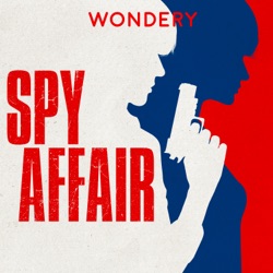 Where to find Episodes 2-6 of The Spy Affair