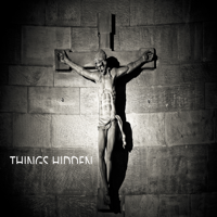 THINGS HIDDEN 129: Kyle Clement on Demonic Possession, Spiritual Warfare