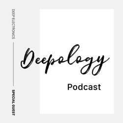 Deepology Podcast