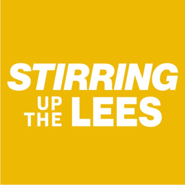 Stirring Up the Lees Artwork