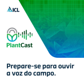 PlantCast - ICL América do Sul