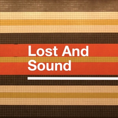Lost And Sound Lost And Sound