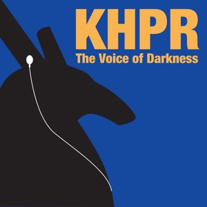 KHPR: The Voice of Darkness