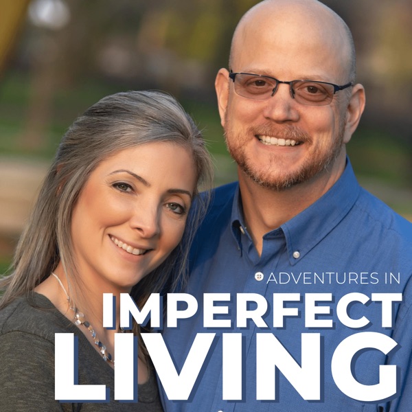 Adventures in Imperfect Living Catholic Podcast Image