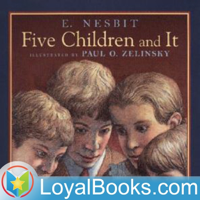 Five Children and It by Edith Nesbit podcast