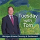 Does Michigan’s New Uniform Power of Attorney Law  Affect Your Power of Attorney? (Episode # 305)