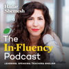 The InFluency Podcast - Hadar Shemesh